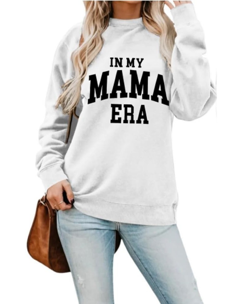 Mama Sweatshirt for Women,In My Mama Era Sweatshirt for Women,Mama Print Pullovers Crewneck Long Sleeve Clothes Tops 5 $9.55 ...