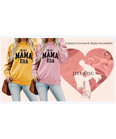 Mama Sweatshirt for Women,In My Mama Era Sweatshirt for Women,Mama Print Pullovers Crewneck Long Sleeve Clothes Tops 5 $9.55 ...