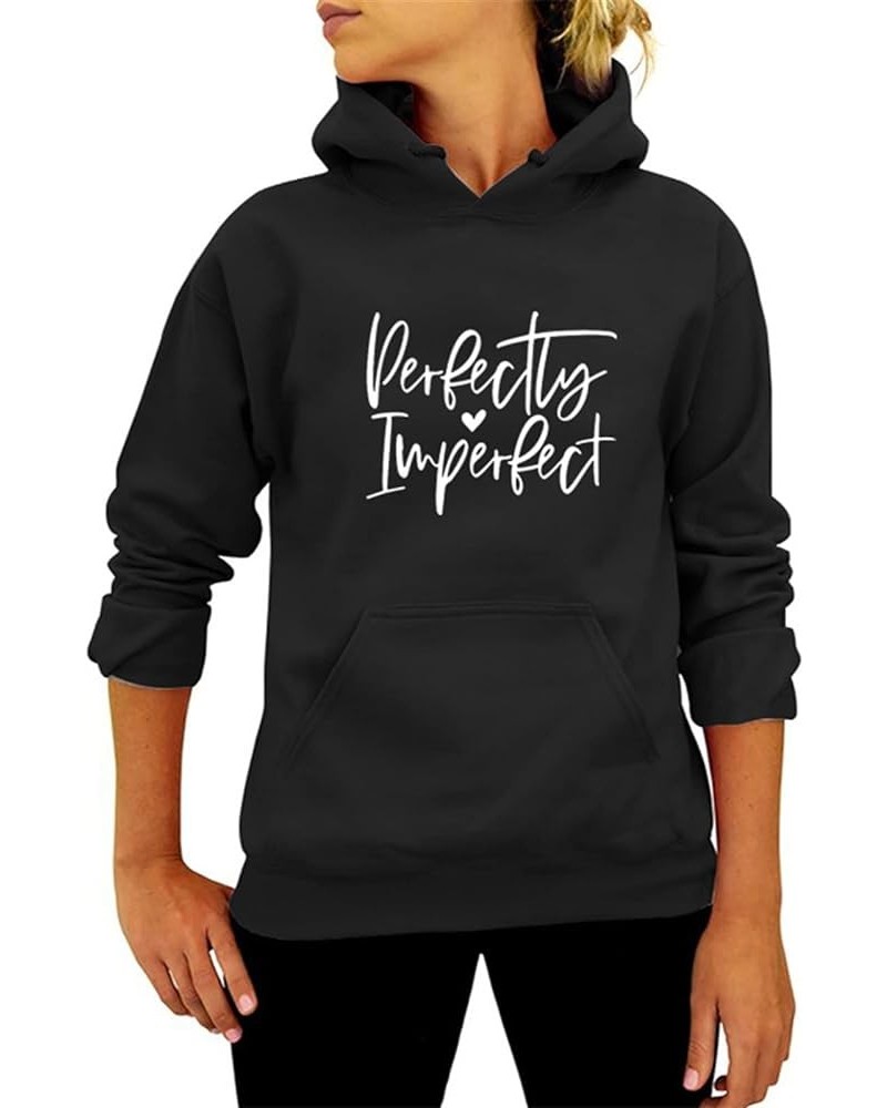 Men Women's Hoodies Perfectly Imperfect Letter Print Hooded Sweatshirt Autumn and Winter Pullover Hoodies Tops Black Large Bl...