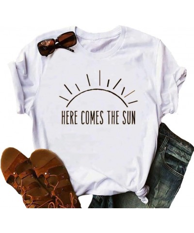 Women HERE Comes The Sun T-Shirt 2-white $9.89 T-Shirts