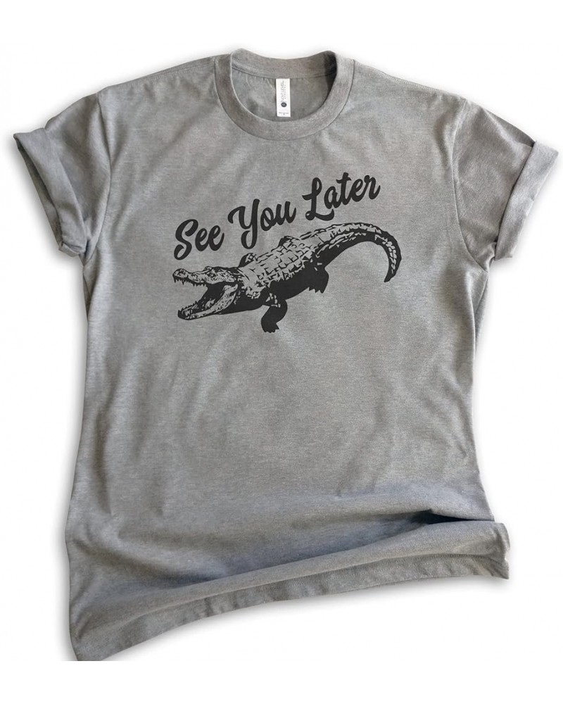 See You Later Alligator Shirt, Unisex Women's Men's Shirt, Funny Alligator Shirt, Gator Shirt, Swamp Shirt Dark Heather Gray ...