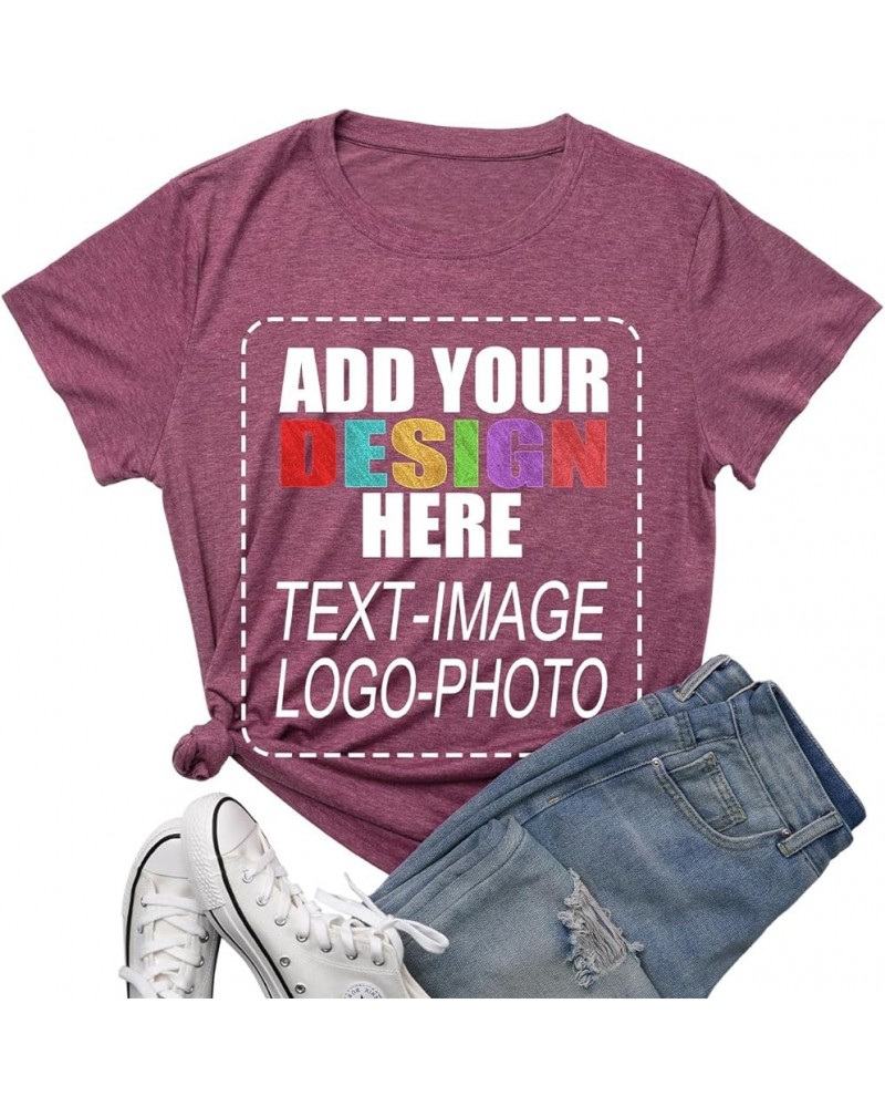 Custom T-Shirt Add Your Text or Photo Personalized T Shirt for Women Cotton Tee Blouse Wine $7.64 T-Shirts