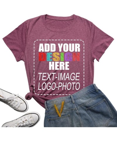 Custom T-Shirt Add Your Text or Photo Personalized T Shirt for Women Cotton Tee Blouse Wine $7.64 T-Shirts