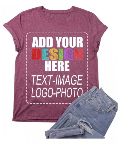 Custom T-Shirt Add Your Text or Photo Personalized T Shirt for Women Cotton Tee Blouse Wine $7.64 T-Shirts